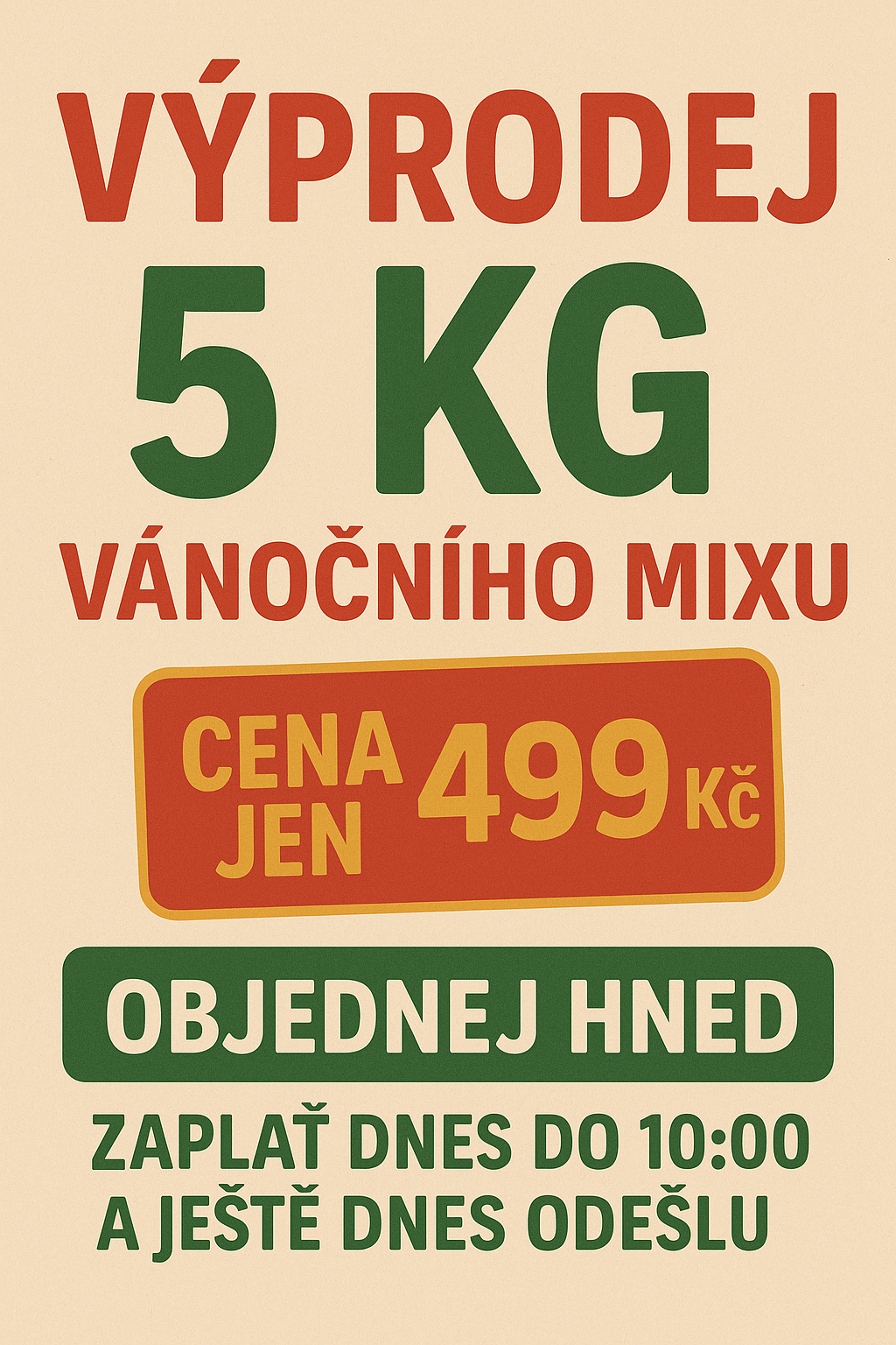 Vánoční mix, 5 kg, 1 jakost, k dodání do 7 dnů od zaplacení